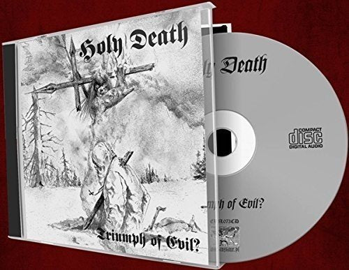 Holy Death - Triumph Of Evil? [CD]