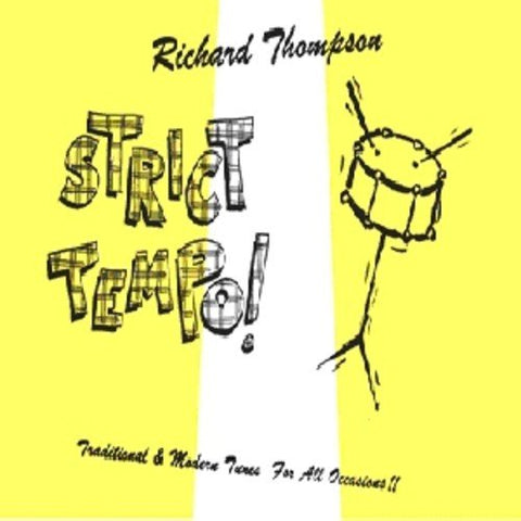 Richard Thompson - Strict Tempo! [CD]