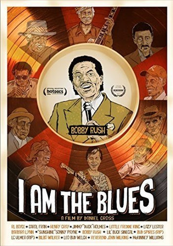 Bobby Rush - I Am The Blues [DVD]