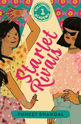 Starlet Rivals: 1 (The Bollywood Academy)