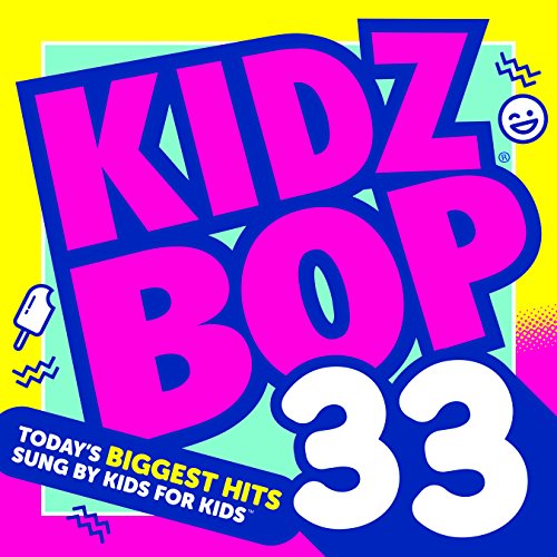 Kidz Bop - Kidz Bop, Vol. 33 [CD]