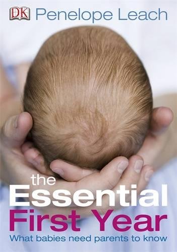 Book cover with a baby's head cradled in adult hands, titled "The Essential First Year".