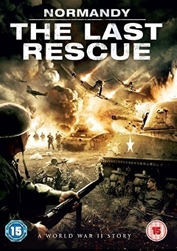 Normandy The Last Rescue [DVD]
