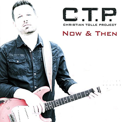 C.t.p. - Now & Then [CD]