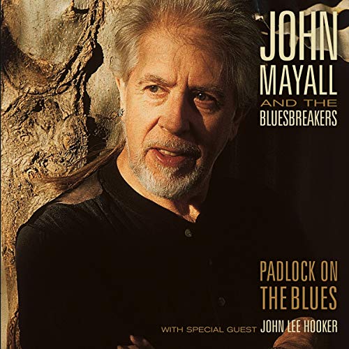 Album cover featuring John Mayall with text "John Mayall and the Bluesbreakers, Padlock on the Blues".