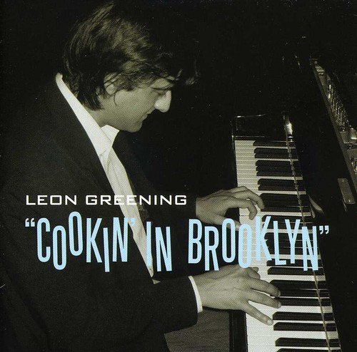 Leon Greening - Cookin' In Brooklyn [CD]