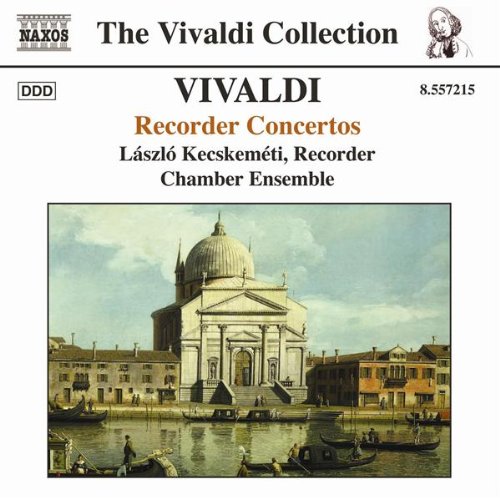 Kecskemetichamber Ensemble - Vivaldirecorder Concertos [CD]