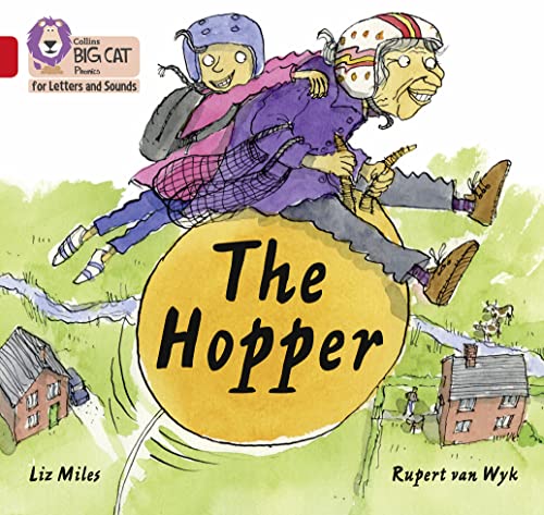 The Hopper: Band 02B/Red B (Collins Big Cat Phonics for Letters and Sounds)
