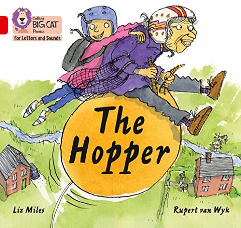 The Hopper: Band 02B/Red B (Collins Big Cat Phonics for Letters and Sounds)