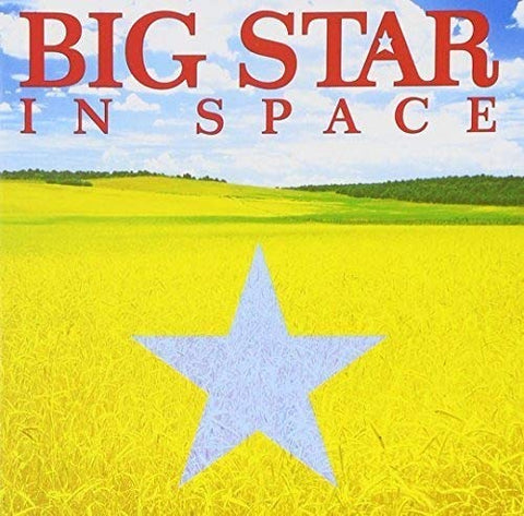 Big Star - IN SPACE [CD]