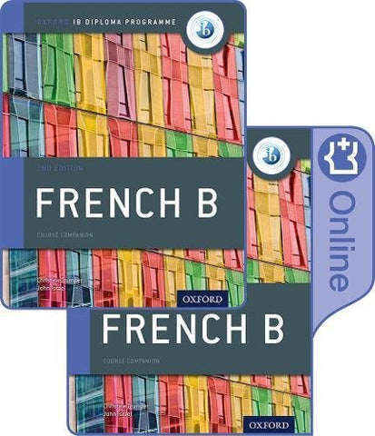 Oxford IB Diploma Programme: IB French B Print and Enhanced Online Course Book Pack: Course companion