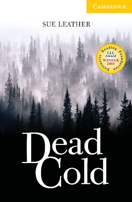 Dead Cold Level 2: Level 2 Cambridge English Readers