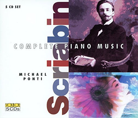 Michael Ponti - Alexander Scriabin: Complete Piano Music [CD]