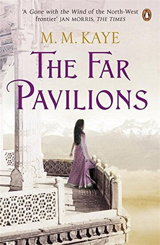 M. M. Kaye - The Far Pavilions