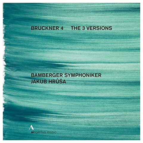 Bamberg Symphony/hrusa - Anton Bruckner: Symphony No. 4 in E-flat major, ""Romantic"" - The three versions [CD]