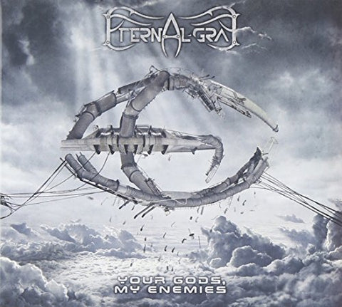 Eternal Gray - Your Gods, My Enemies Audio CD