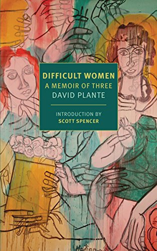 Difficult Women (New York Review Books Classics): A Memoir of Three
