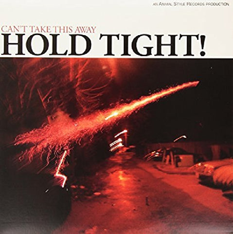 Hold Tight! - Can't Take This Away  [VINYL]