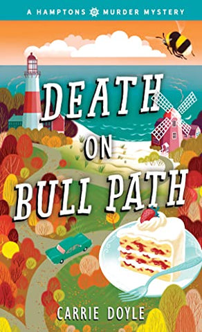 Death on Bull Path: A Cozy Mystery: 4 (Hamptons Murder Mysteries, 4)