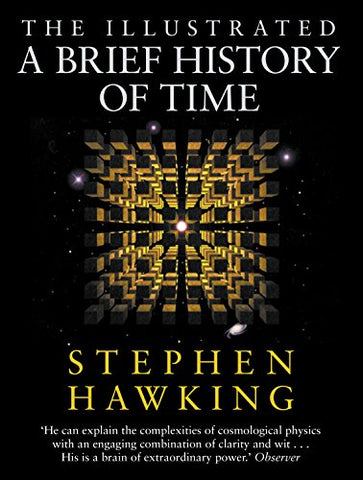 Stephen Hawking - The Illustrated Brief History Of Time