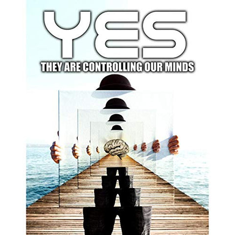 Yes They Are Controlling Our Minds [DVD]