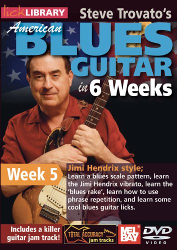 Steve Trovato's American Blues In 6 Weeks, Week 5 [DVD]