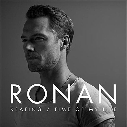 Black and white album cover featuring Ronan Keating with text overlay.