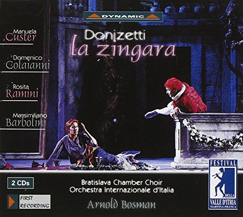 Manuela Custer Arnold Bosman - Donizetti: La Zingara [CD]