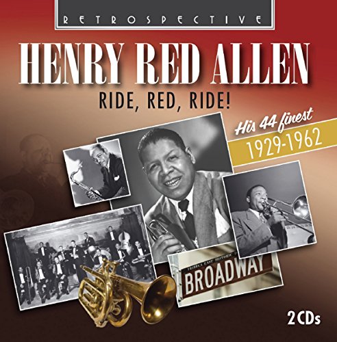 Henry Red Allen - Henry Red Allen: Ride, Red, Ride!, his 44 Finest 1929-62 [CD]