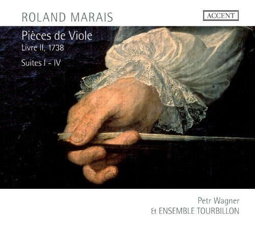 Wagner P./ensemble Tourbillon - Roland Marais - Pieces de Viole Livre II 1738 [CD]