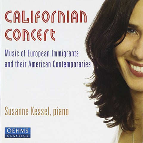 Kessel Susanne - S. KESSEL CALIFORNIAN CONCERT [CD]