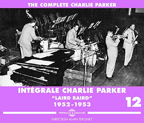 Charlie Parker - Integrale Charlie Parker Vol. 12 1952-53 (3CD) [CD]