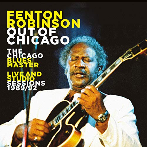CD cover featuring Fenton Robinson playing guitar, with text overlay on a black background.