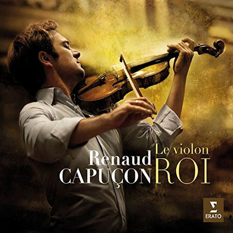Renaud Capuçon - Le Violon Roi 1CD [CD]