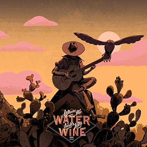 Ryan Ike - Where The Water Tastes Like Wine (Original Soundtrack) [VINYL]