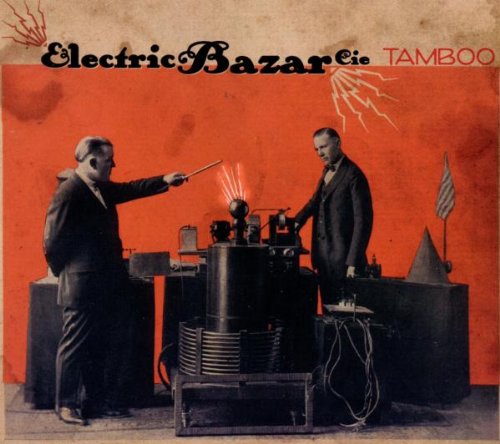 Electric Bazar Cie - Tamboo [CD]