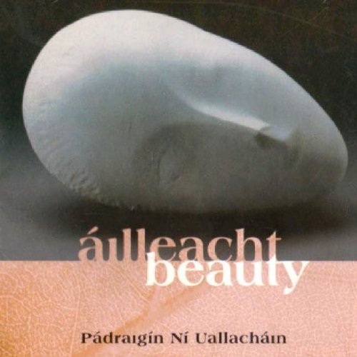 Ni Uallachain Padreigin - Ailleach-Beauty [CD]
