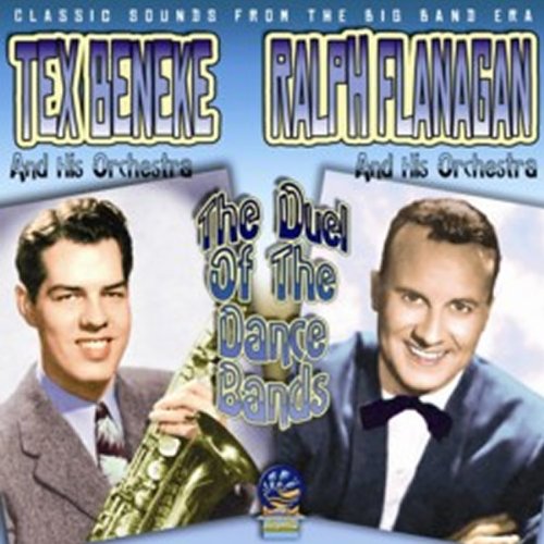 Tex Beneke / Ralph Flanagan - Duel of the dance bands [CD]