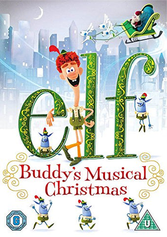 Elf - Buddys Musical Christmas [DVD] [2015]