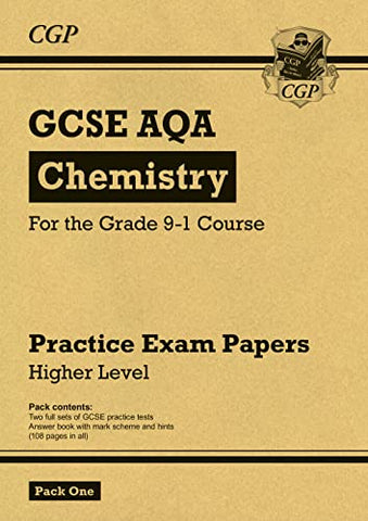 Grade 9-1 GCSE Chemistry AQA Practice Papers: Higher Pack 1: ideal for catch-up and the 2022 and 2023 exams (CGP GCSE Chemistry 9-1 Revision)