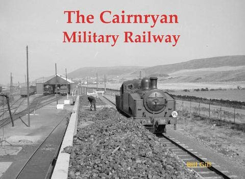 The Cairnryan Military Railway