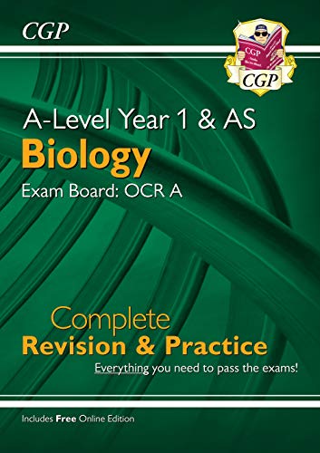 A-Level Biology: OCR A Year 1 & AS Complete Revision & Practice with Online Edition: ideal for catch-up and exams in 2022 and 2023 (CGP A-Level Biology)