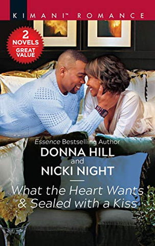 What the Heart Wants & Sealed with a Kiss: A 2-In-1 Collection (Grants of DC, 1)