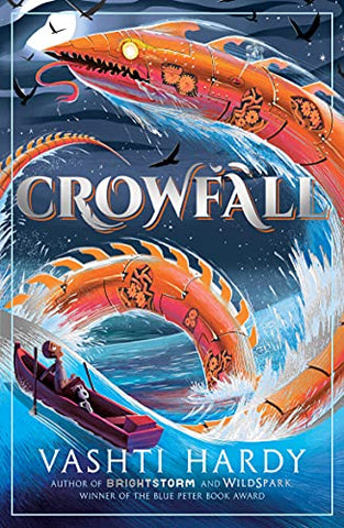 Crowfall (From the author of BRIGHTSTORM, a rip-roaring adventure and ecological fable!)