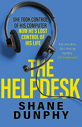 The Helpdesk: A fast-paced, entertaining and gripping thriller