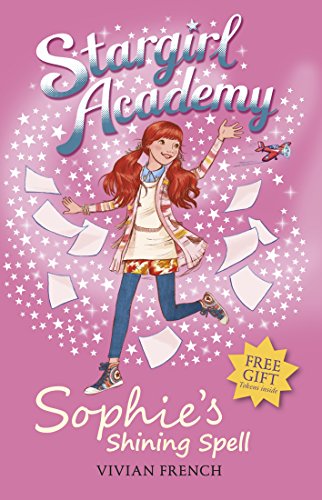 Stargirl Academy 3: Sophie's Shining Spell: 1