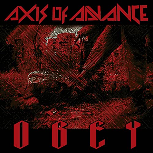 Axis Of Advance - Obey [CD]