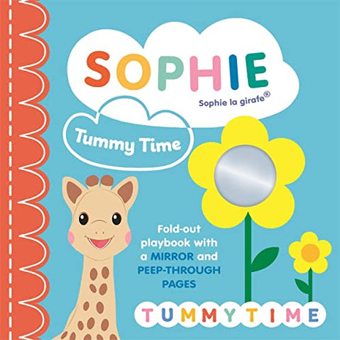 Sophie la girafe: Tummy Time: A fold-out playbook with a mirror and peep-through pages