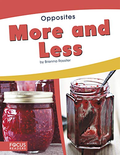 More and Less (Opposites)