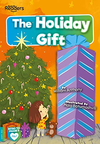 The Holiday Gift (BookLife Readers)